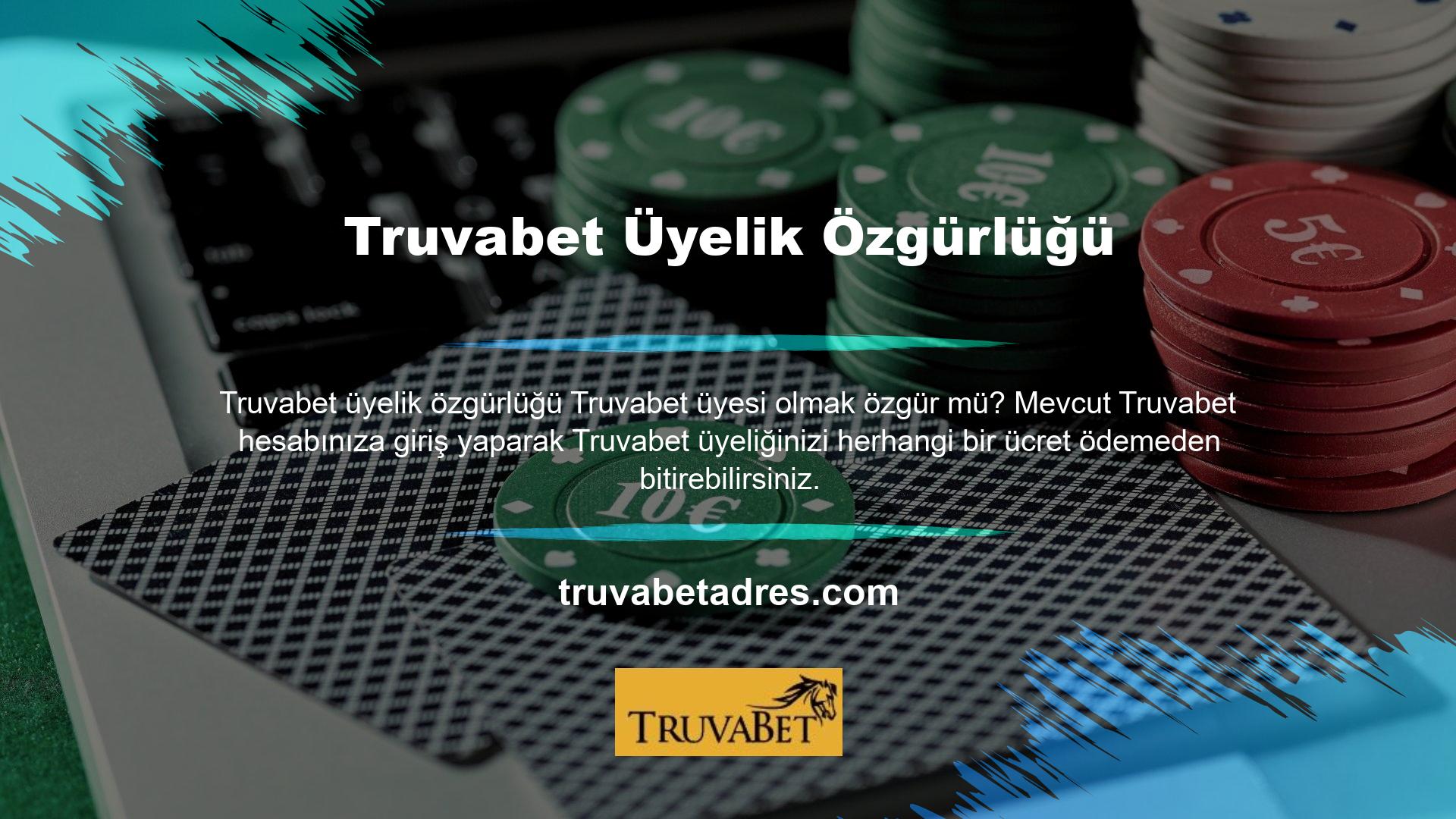 Truvabet ücretsiz üyelik bahis sitesine kolayca katılabilir ve bahis yolculuğunuza hemen başlayabilirsiniz
