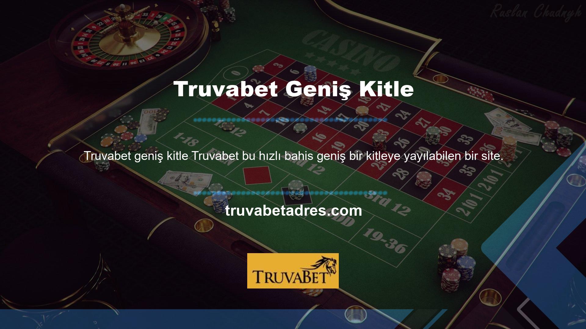 Truvabet TV birçok oyunu canlı gösterecek